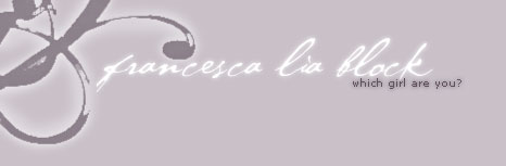 Francesca Lia Block: Which girl are you?